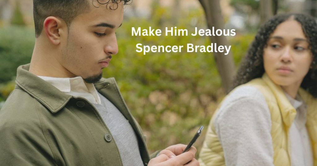A Guide to Navigating Relationships with Spencer Bradley