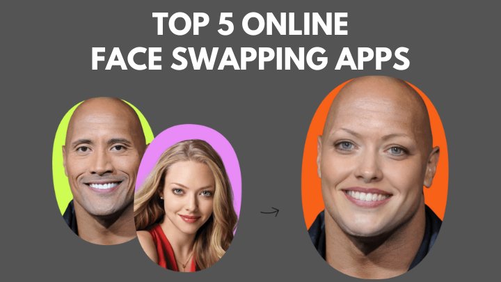 How to Make Movie Face Swap [Detailed Guide]