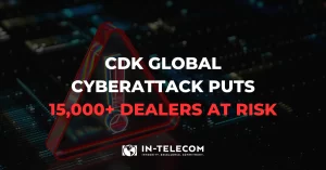 cdk cyber attack