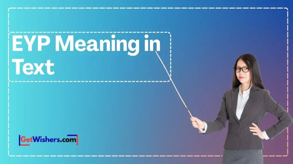 eyp meaning