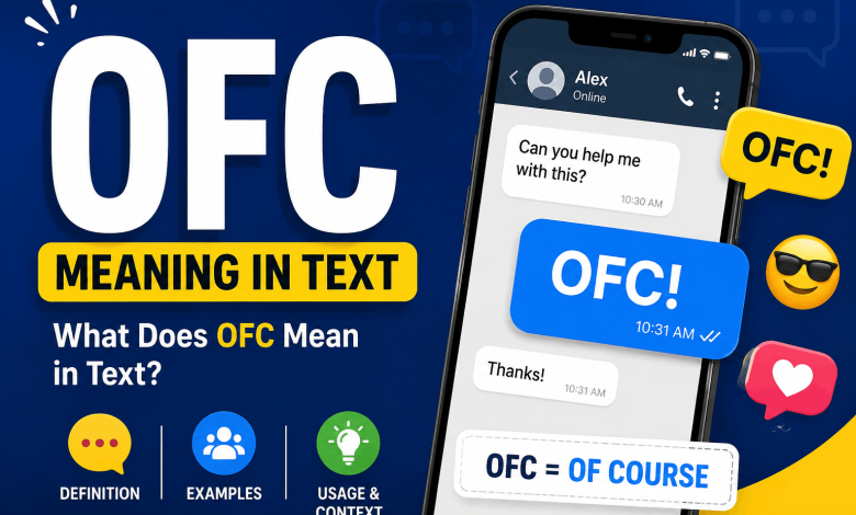 OFC meaning in text