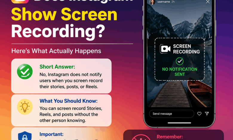 does instagram show screen recording