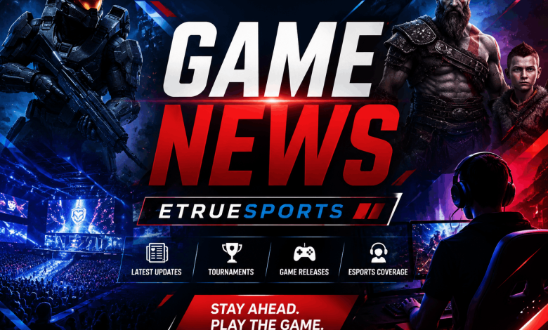 game news etruesports