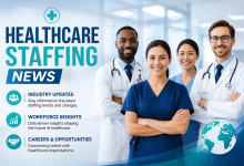 healthcare staffing news