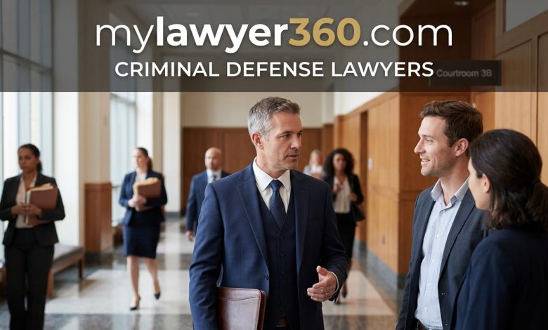 mylawyer360.com criminal defense lawyers